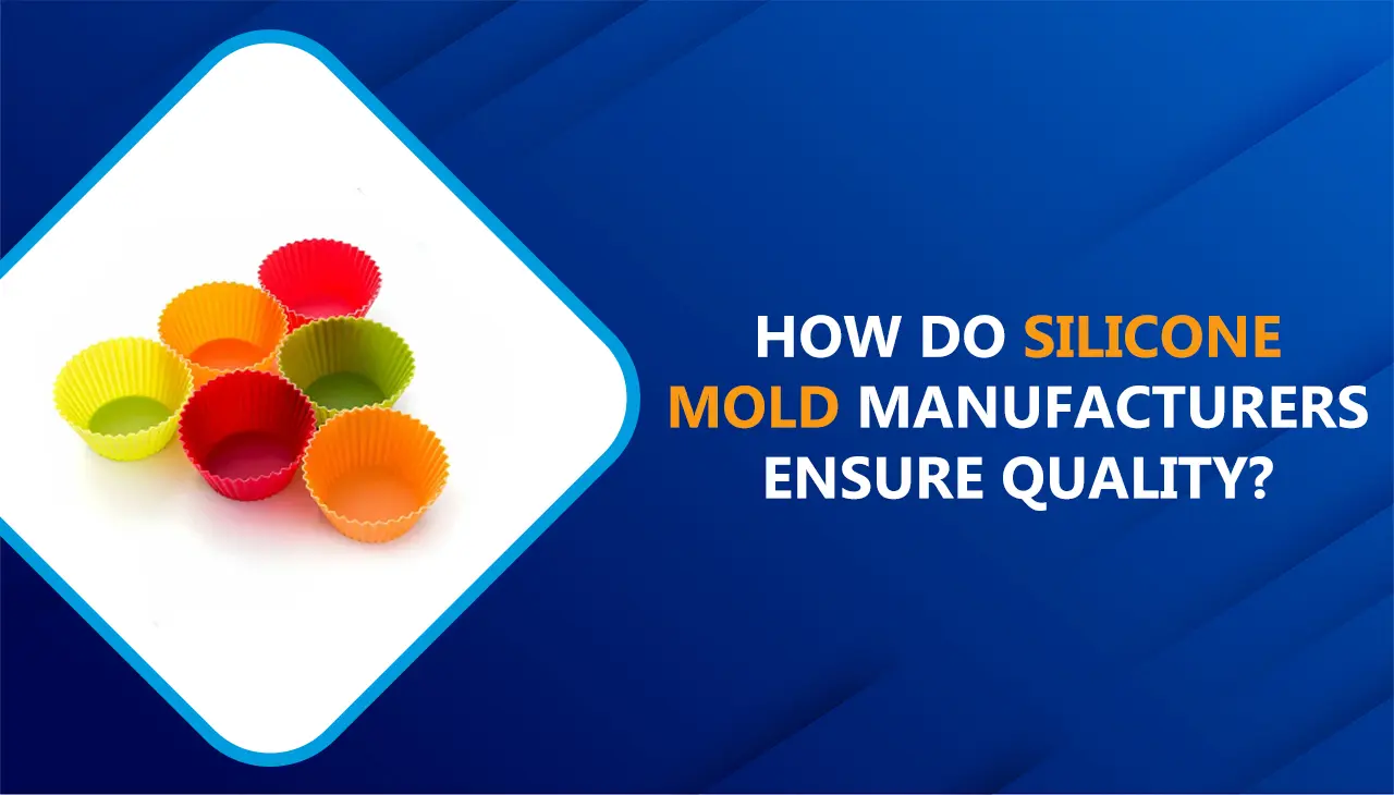 silicone mold manufacturer